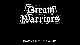 Dream Warriors - World Without Dreams EP