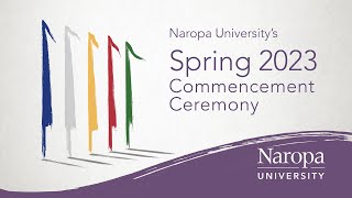 Naropa University Spring 2023 Commencement Ceremony