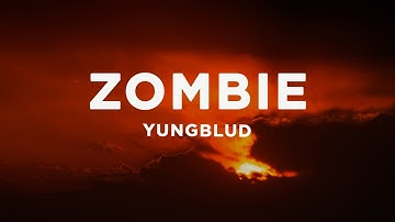 Thumbnail of YUNGBLUD - Zombie (Lyrics)