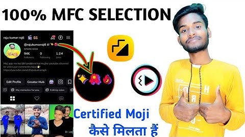 100% Mfc selection | Certified moji | moj certified moji | moj lite certified moji |moj for creators