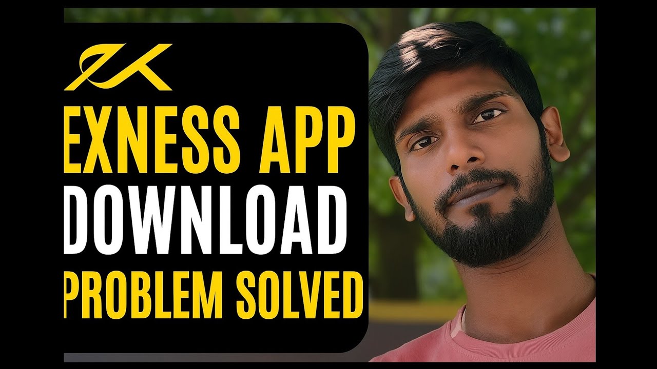 Best Trading Apps Guide | Exness App Download Probleam Solved - YouTube