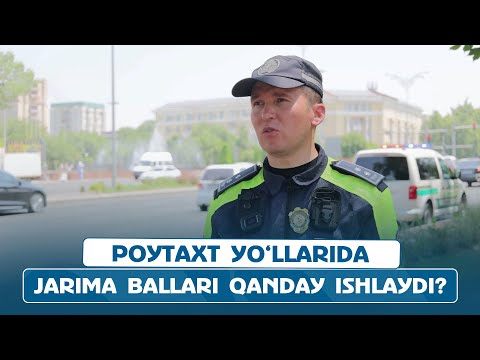 Jarima Ballari Qanday Ishlaydi Poytaxt Yo Llarida 27 06 2025