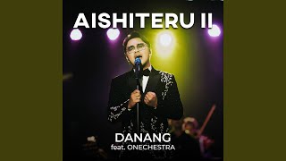 Download lagu Aishiteru II (feat. Onechestra)