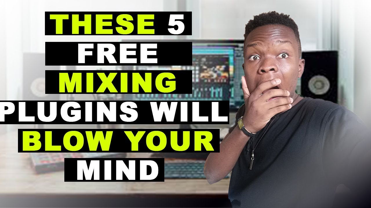 5 Free Mixing Plugins that will blow your mind plus download links ...