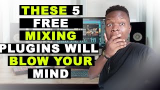 5 Free Mixing Plugins that will blow your mind plus download links