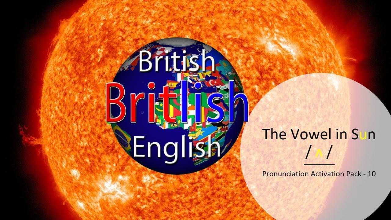 Improve your British English Pronunciation: Vowel in Sun / ʌ /