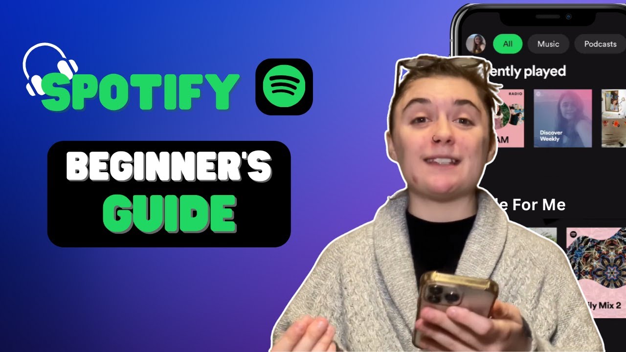 How To Use Spotify: A Beginner's Guide - YouTube