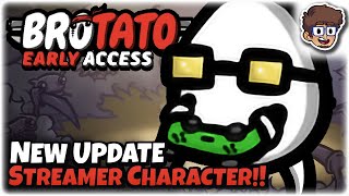 NEW Update, New Character: The Streamer! | Brotato: Early Access