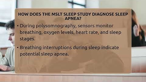 How Does The MSLT Sleep Study Diagnose Sleep Apnea? - Sleep Apnea Support Network
