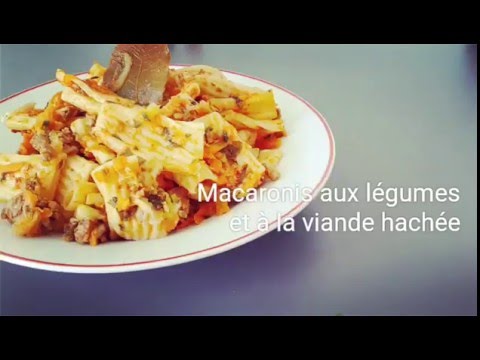 recette-/-macaronis-aux-légumes-et-à-la-viande-hachée
