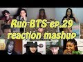 [BTS] Run BTS 달려라 방탄 ep.29｜reaction mashup