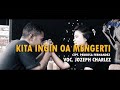 Lagu nagi terbaru 2021 kita ingin oa mengerti  jozeph charlez