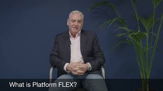 What is Platform FLEX?