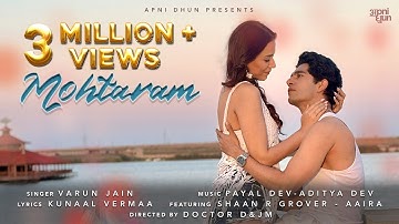 Thumbnail of MOHTARAM | Payal Dev Aditya Dev | Varun Jain | Kunaal Vermaa | Shaan Groverr