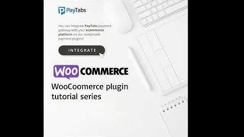 INTEGRATIONS: Step 2 - WooCommerce Plugin | Configure the integration method | Manage iFrame mode