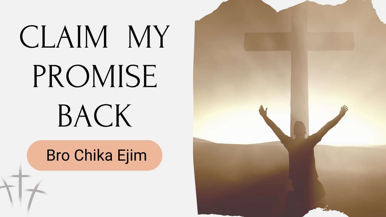 Claim My Promise Back