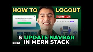 #29 How to LOGOUT in our MERN Stack + Toggle Login Logout Button in Navbar