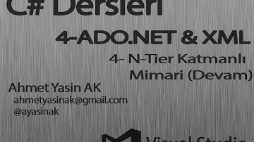 C# Yazılım Dersleri 4-4 Ntier Katmanlı Mimari Devam