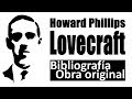 Obra completa y estilo de LOVECRAFT 📚 TERROR y CIENCIA FICCIÓN #2