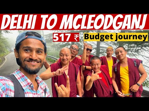 Delhi To Mcleodganj By Train | Delhi To Mcleodganj Budget Trip | Delhi To Mcleodganj