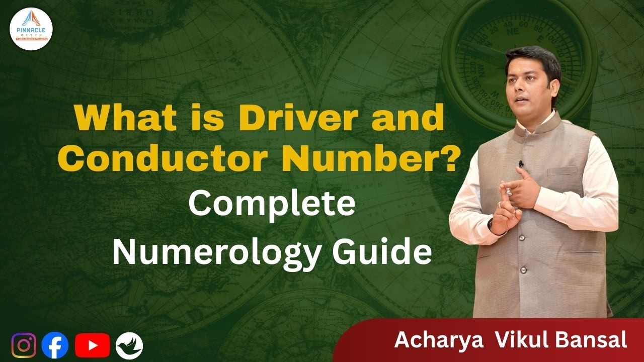 What is Driver and Conductor Number? Complete Numerology Guide ...