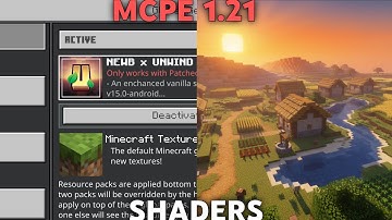 BEST Shaders for Minecraft PE 1.21.120 || Newb X UnWind - v 4.5 Android Shader Pack