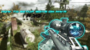 iReLive - How To Setup Bots On MWR (In Search & Destroy)