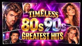 Greatest Hits 80s 90s | Timeless Classics