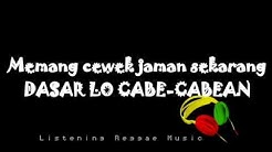 Cabe-Cabean - Reagea  - Durasi: 3:02. 