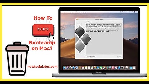 How To Delete Bootcamp on Mac