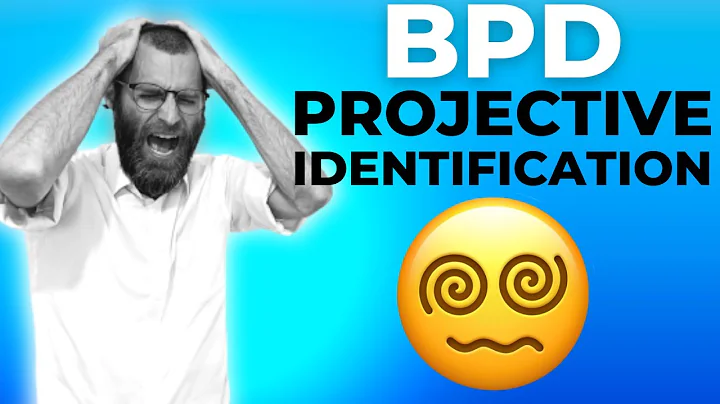 THIS Might SHOCK You About PROJECTIVE IDENTIFICATION & BPD!