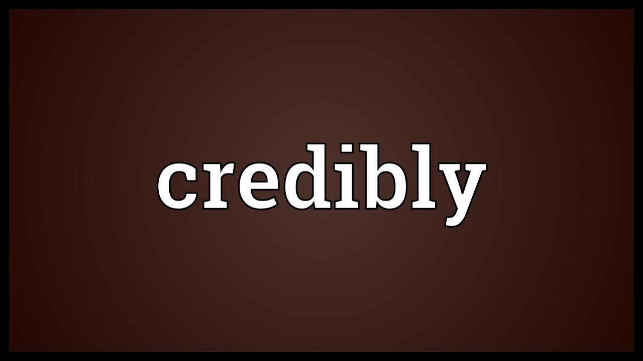 Credibly Meaning