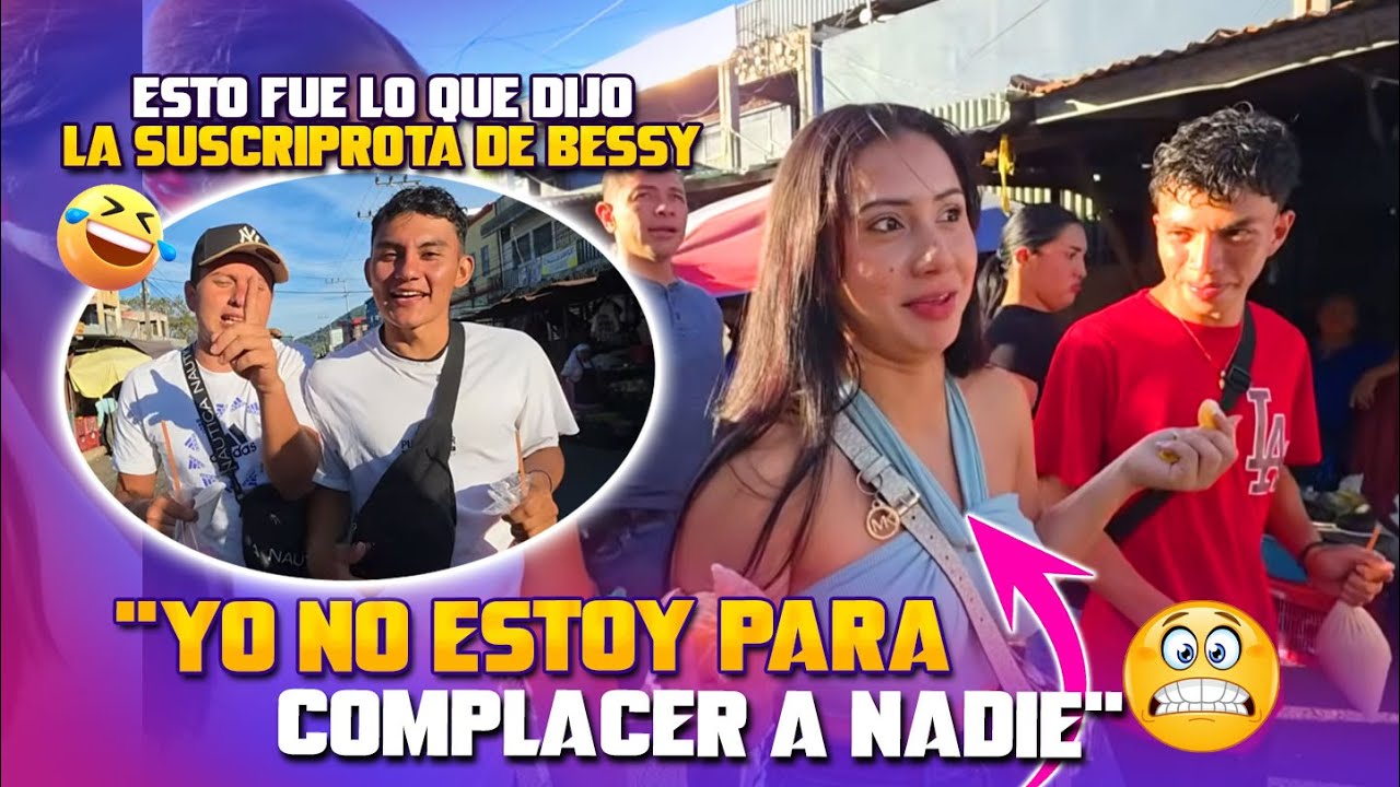Una suscriptora hablo mal de Bessy y la fuimos a encarar | La seguimos porque salio huyendo 😮
