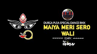 Maiya Meri Sero Wali (Edm X Tapori Private Track) Dj Ps X Dj Dhruv