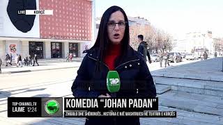 Komedia Johan Padan Historia E Një Mashtruesi Në Teatrin E Korçës