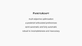 Towards Flexible and Robust User Interface Adaptations With Multiple Objectives