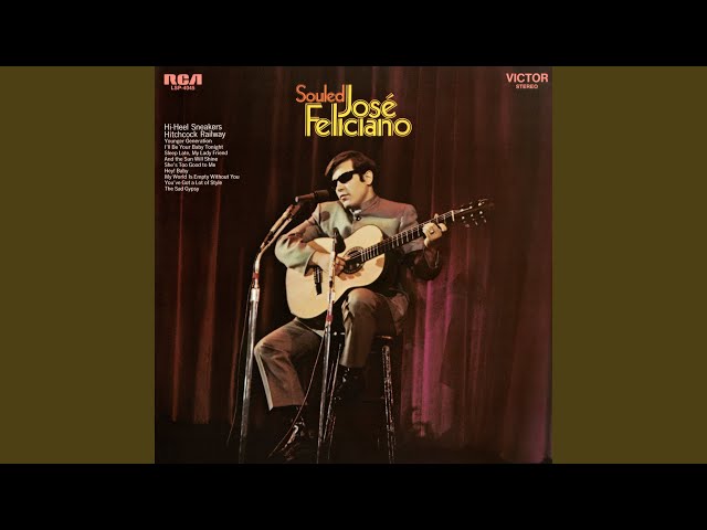 Jose Feliciano - You've Got a Lot of Style