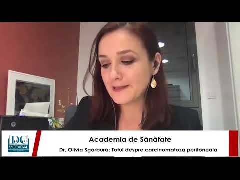 Dr Olivia Sgarbură: Totul despre carcinomatoza peritoneală. Academia de Sănătate