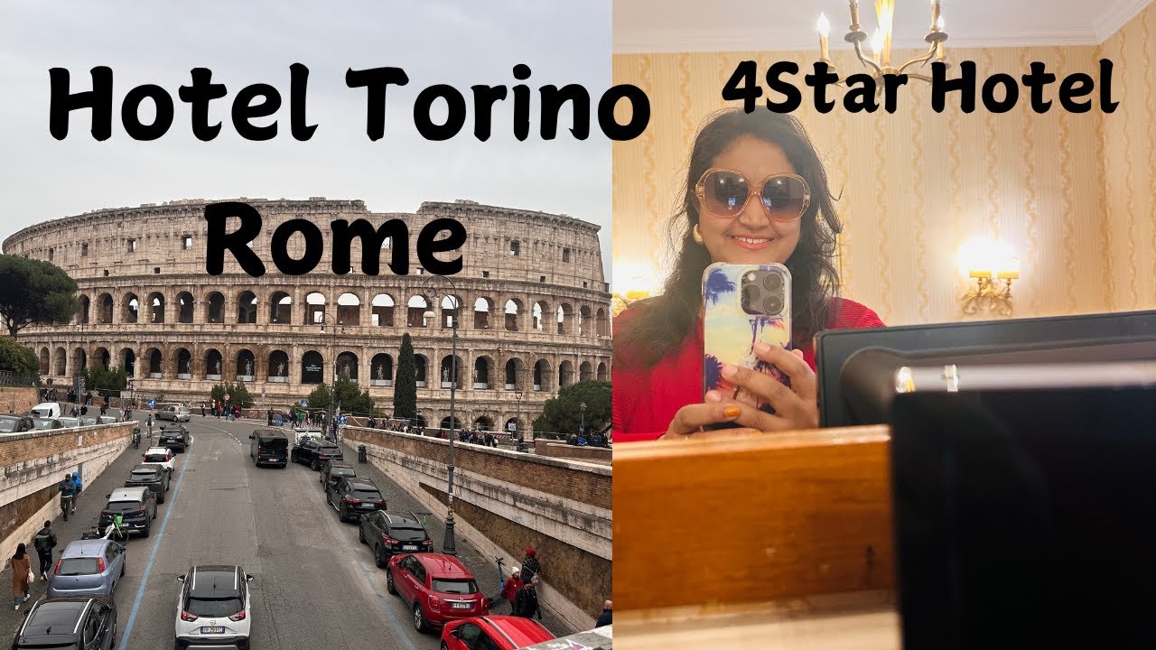 Hotel Torino Rome Italy | Hotel Tour|  4 Star Hotel Room Tour | 4 Star Hotel in Europe #hotelreview