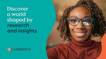 A world shaped by research and insights | Cambridge
