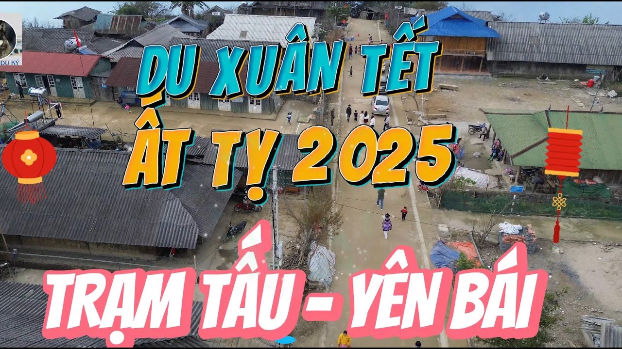 Du xuân Trạm Tấu - Yên Bái Tết Ất Tỵ 2025