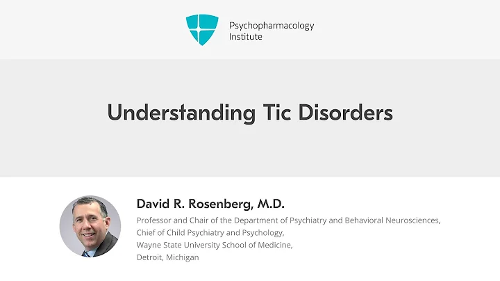Understanding Tic Disorders