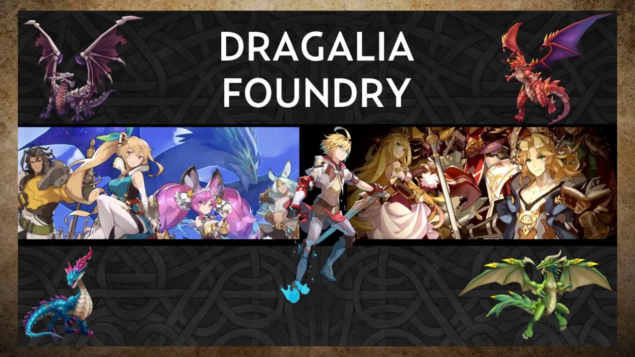 Welcome to Dragalia Foundry!