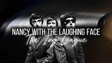 Nancy With the Laughing Face THE IVY LEAGUE [Music video]