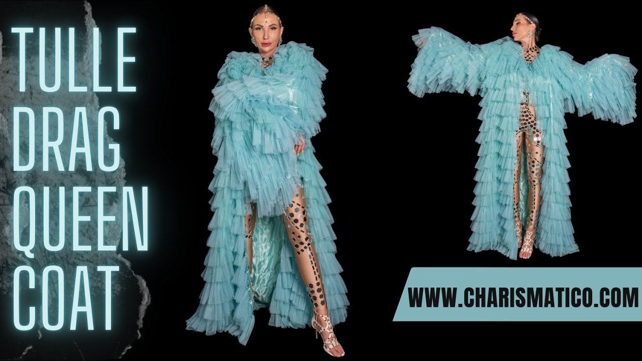 CHARISMATICO Tulle Drag Queen REVEAL Coat!