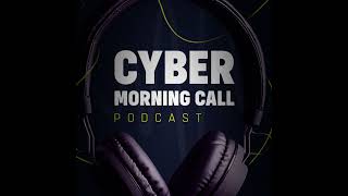 Cyber Morning Call - #282 - 27/03/2023