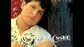 MAX CASTRO - PORQUE TE FUISTE chords