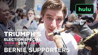 Bernie Sanders Supporters At The DNC • Triumph on Hulu