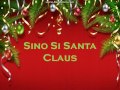 Sino si Santa Claus