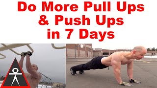 How To Do More Pull Ups And Push Ups